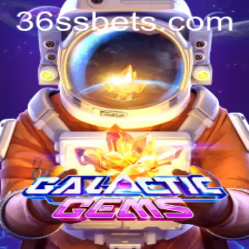 Discover the GalacticGems Adventure at 36SS.COM
